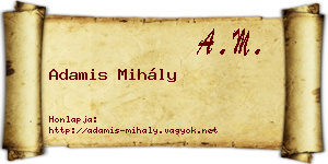 Adamis Mihály névjegykártya